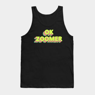 OK Zoomer Tank Top